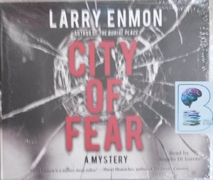 City of Fear - A Mystery written by Larry Enmon performed by Angelo Di Loreto on MP3 CD (Unabridged)